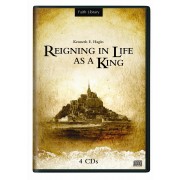 Reigning In Life As King (4 CDs) - Kenneth E Hagin